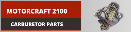 Motorcraft 2100 Carburetor Parts
